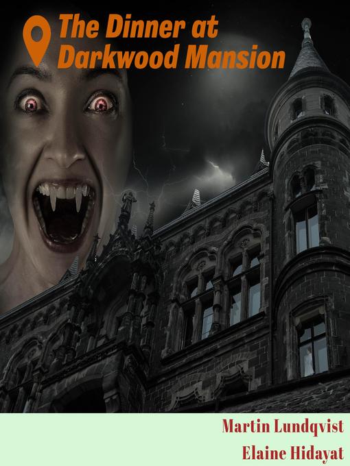 Title details for The Dinner at Darkwood Mansion by Martin Lundqvist - Wait list